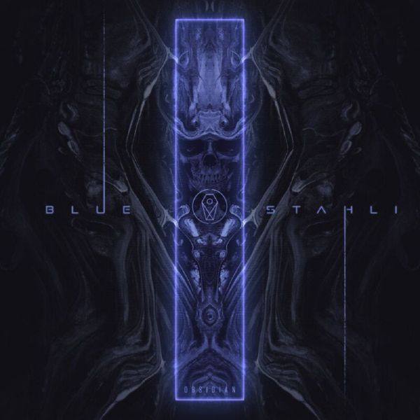 Blue Stahli - Obsidian (2021)