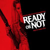 Brian Tyler - Ready or Not (Original Motion Picture Soundtrack) 2019 Hi-Res