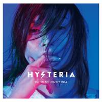 Chihiro Onitsuka - Hysteria (2020) FLAC