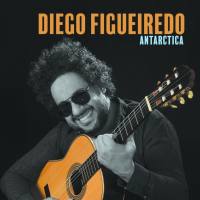 Diego Figueiredo - Antarctica (2021) [Hi-Res stereo]