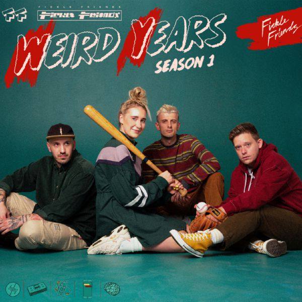 Fickle Friends - Weird Years (Season 1) (2021) [Hi-Res stereo]