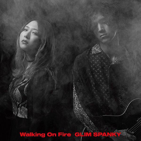GLIM SPANKY - Walking On Fire (Limited Edition) (2020) [FLAC]