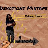 Ivory - Devotions Mixtape Volume Three (2021) [Hi-Res stereo]