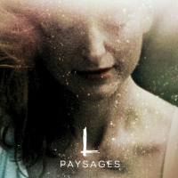 L (Raphaele Lannadère) - Paysages (2021) [Hi-Res stereo]