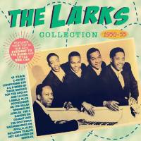 Larks - The Larks Collection 1950-55 (2021) FLAC