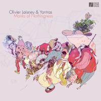 Olivier Laisney - Monks of Nothingness (2021) [Hi-Res stereo]