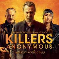 Roger Goula - Killers Anonymous (Original Motion Picture Soundtrack) (2021) [Hi-Res stereo]