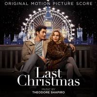 Theodore Shapiro - Last Christmas (Original Motion Picture Score) 2019 Hi-Res