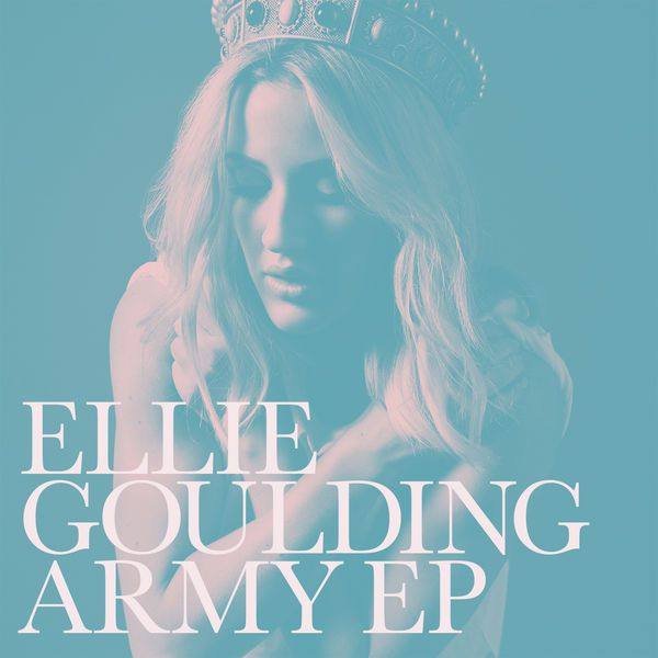 Ellie Goulding - Army [EP] (2016) FLAC