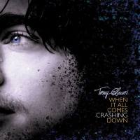 Tony Glausi - When It All Comes Crashing Down (2021) FLAC