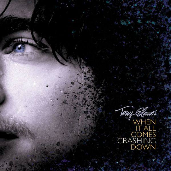 Tony Glausi - When It All Comes Crashing Down (2021) FLAC
