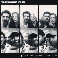 Therapie TAXI - Rupture 2 merde (2021) [Hi-Res stereo]