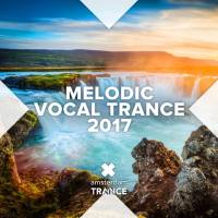 VA - Melodic Vocal Trance 2017 (2017) FLAC