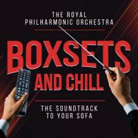 Royal Philharmonic Orchestra - Boxsets and Chill (2021) [Hi-Res stereo]