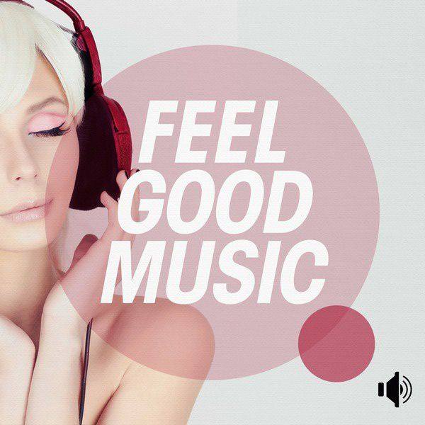 VA - Feel Good Music 2017 FLAC