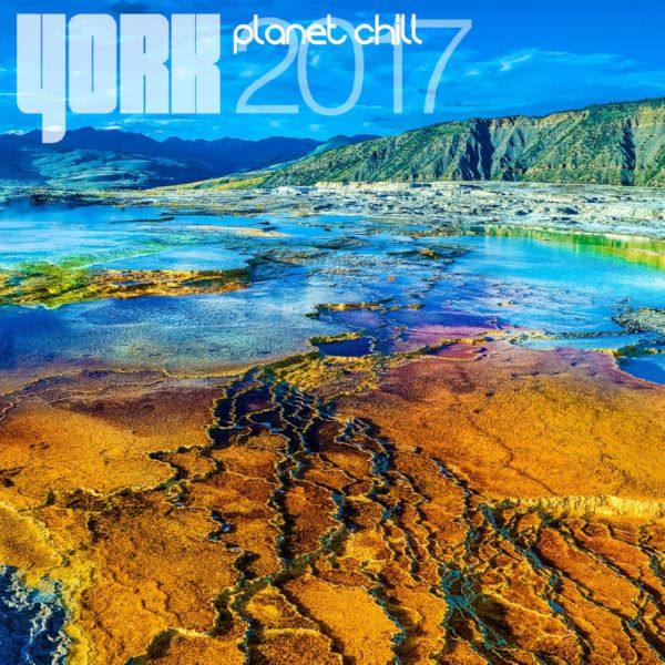 VA - York Planet Chill 2017 2017 FLAC
