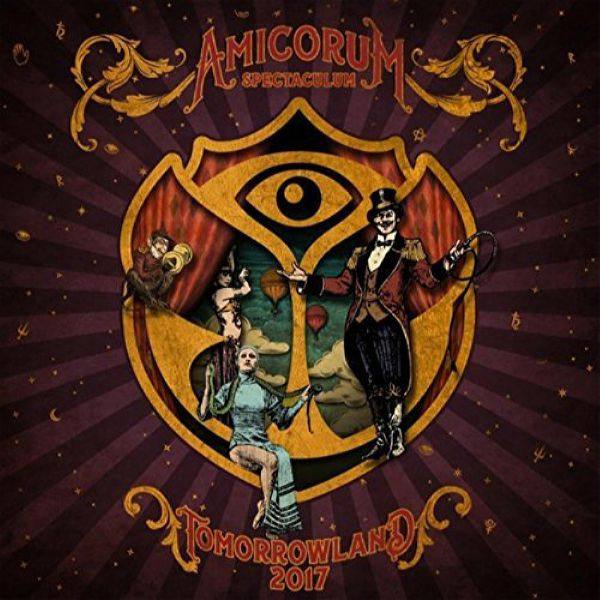 VA - Tomorrowland Amicorum Spectaculum (2017) FLAC
