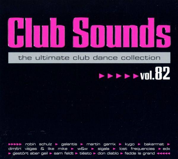 VA - Club Sounds Vol. 82 (2017)