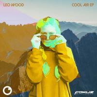Leo Wood - Cool Air EP (2021) [Hi-Res]