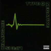 Type O Negative - Life Is Killing Me 2003 FLAC