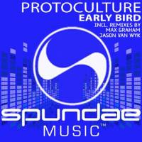 Protoculture - Early Bird 2010 FLAC