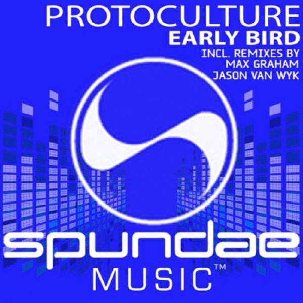 Protoculture - Early Bird 2010 FLAC