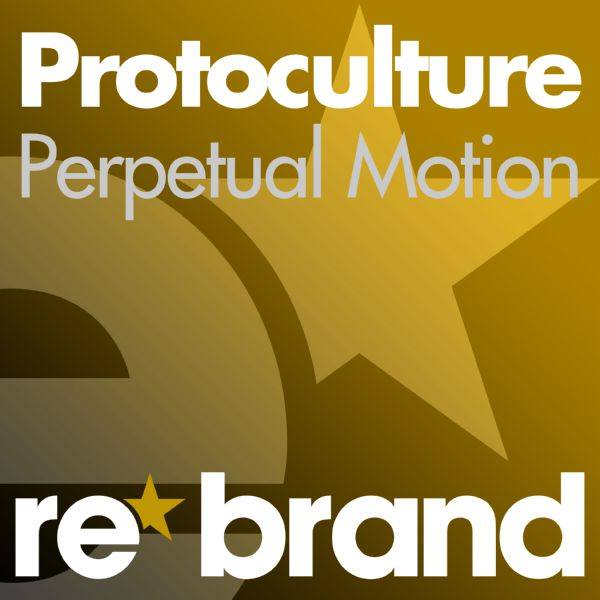 Protoculture - Perpetual Motion 2012 FLAC