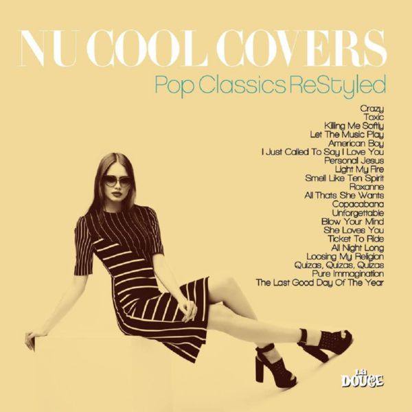 VA - Nu Cool Covers (Pop Classics ReStyled) 2017 FLAC