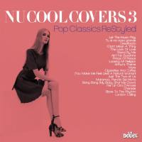 VA - Nu Cool Covers Vol.3 (Pop Classics ReStyled) 2020 FLAC