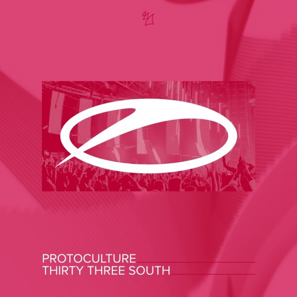 Protoculture - Thirty Three South 2018 FLAC
