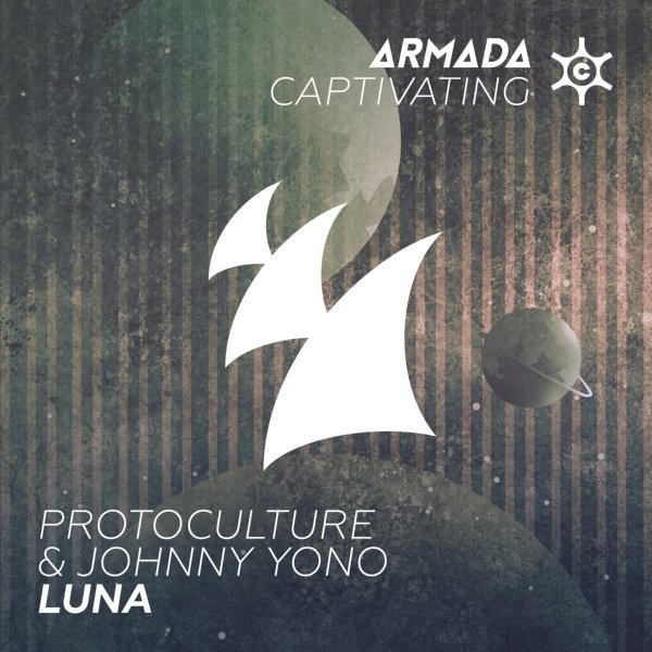 Protoculture & Johnny Yono - Luna 2016 FLAC