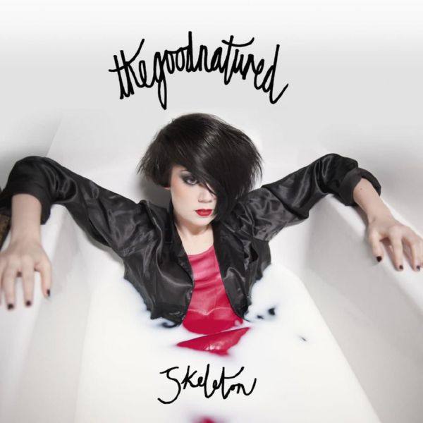 The Good Natured - Skeleton (2011) Hi-Res
