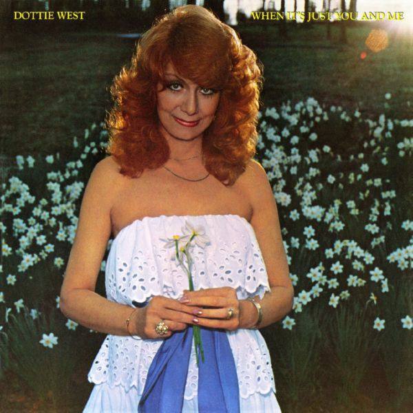 Dottie West - When It's Just You And Me (2019) FLAC