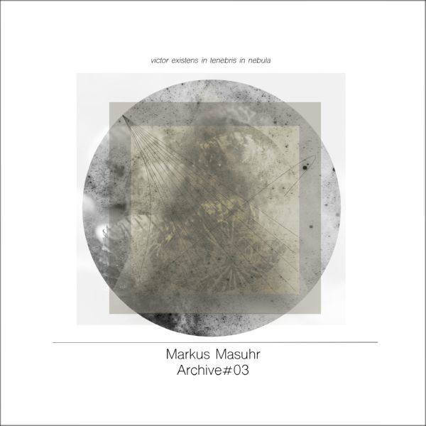 Markus Masuhr - Archive#03-2020 Hi-Res