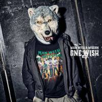 MAN WITH A MISSION - ONE WISH e.p. (2021) Hi-Res