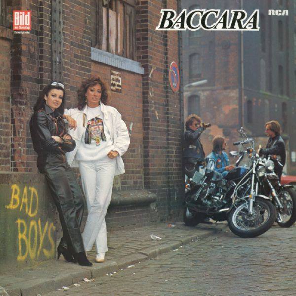 Baccara - Bad Boys 1982 FLAC