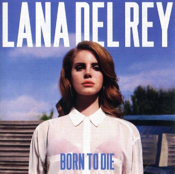 Lana Del Rey - 2012 - Born To Die