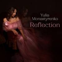 Yulia Monastyrenko - Reflection 2021 FLAC