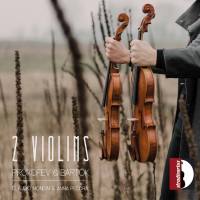 Claudio Mondini & Anna Pecora - Bartók & Prokofiev - Works for 2 Violins (2021) [Hi-Res stereo]