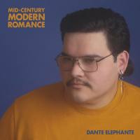 Dante Elephante - Mid-Century Modern Romance (2021)