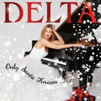 Delta Goodrem - Only Santa Knows (2020) [Hi-Res stereo]