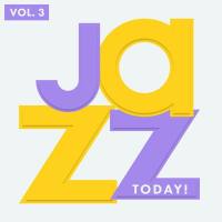 VA - Jazz Today, Vol. 3 (2017) FLAC