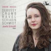 Josefa Schmidt - Dream Images (2021) [Hi-Res stereo]