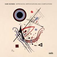 Kari Ikonen - Impressions, Improvisations and Compositions (2021) [Hi-Res stereo]