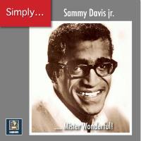Sammy Davis, Jr. - Simply ... Mister Wonderful! (The 2020 Remasters) (2021)