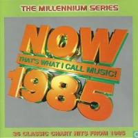 VA - Now That’s What I Call Music!  (UK) 1985 FLAC