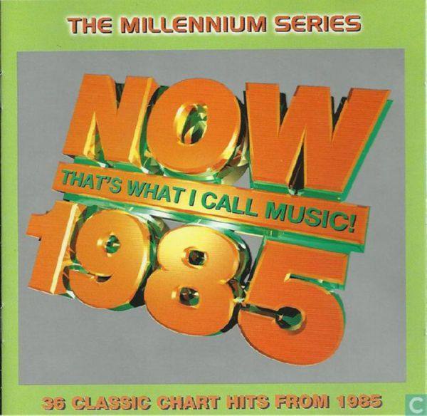 VA - Now That’s What I Call Music!  (UK) 1985 FLAC