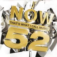 Now That's What I Call Music! 52 [UK, 2CD 2002]