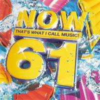 Now That's What I Call Music! 61 [UK, 2CD 2005]