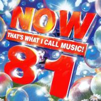 Now That's What I Call Music! 81 [UK, 2CD 2012]